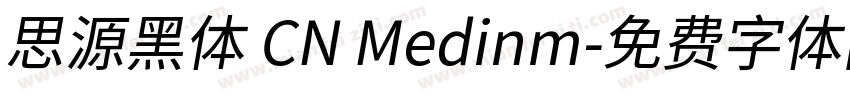 思源黑体 CN Medinm字体转换